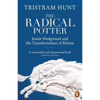 The Radical Potter - Tristram Hunt Penguin Books