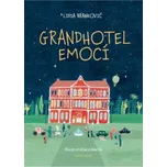 Grandhotel emocí - Lidia Brankovic…