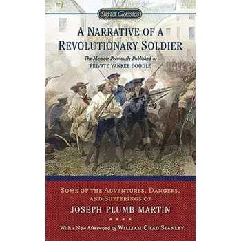 Populárně naučná literatura pro dospělé Narrative Of A Revolutionary Soldier – Joseph Plumb Martin (EN)