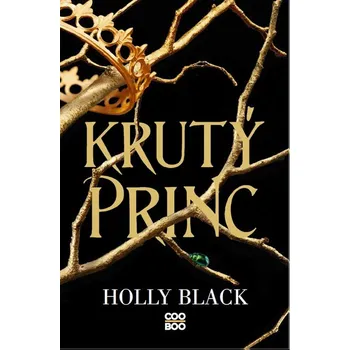Krutý princ - Holly Black (2024, pevná)