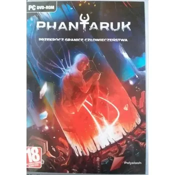 Počítačová hra Phantaruk: Przekrocz Granice Człowieczeństwa PC