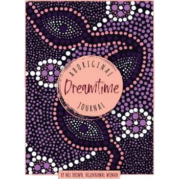 Diář Aboriginal Dreamtime Journal – Mel Brown (EN)