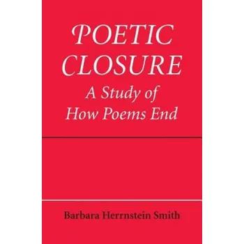 Poetic Closure: A Study of How Poems End – Barbara Herrnstein Smith (EN)