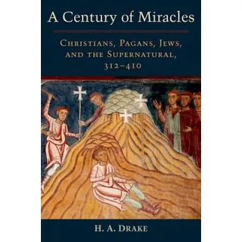 Century of Miracles – H A Drake (EN)