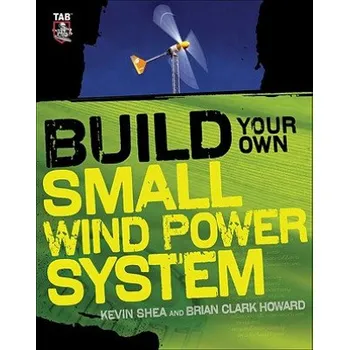 Build Your Own Small Wind Power System – Kevin Shea (EN)