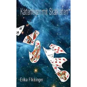 Cizí jazyk Kartenlegen mit Skatkarten – Erika Flickinger (DE)