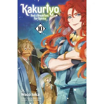Kakuriyo: Bed & Breakfast for Spirits, Vol. 10 – Laruha (EN)