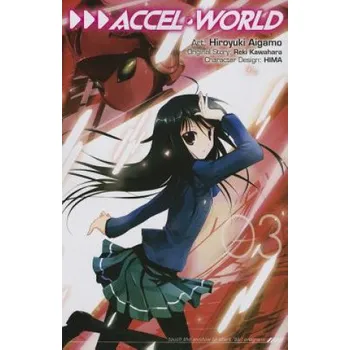 Accel World, Vol. 3 (manga) – Reki Kawahara (EN)