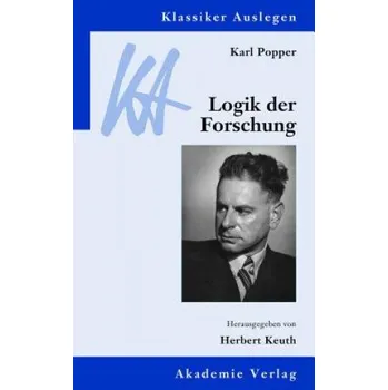 Karl Popper: Logik Der Forschung – Herbert Keuth (DE)