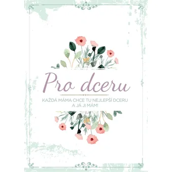 Evolution Group 70701 přání pro dceru