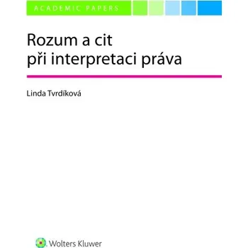 Kniha Rozum a cit při interpretaci práva (E-kniha)