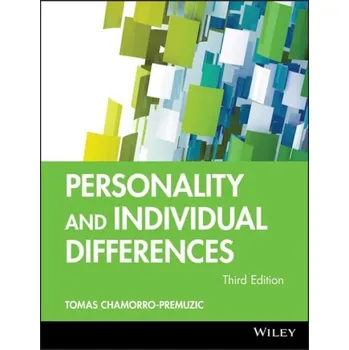 Cizí jazyk Personality and Individual Differences - Chamorro-Premuzic, Tomas (Goldsmiths College, University of London)