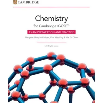 Kniha Cambridge IGCSE'™ Chemistry Exam Preparation and Practice with Digital Access (2 Years) - McFadyen, Margaret Mary a May Ling, Onn a Qi Chew, Mei