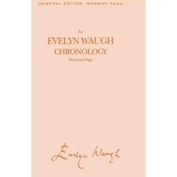 Evelyn Waugh Chronology - Page, N.