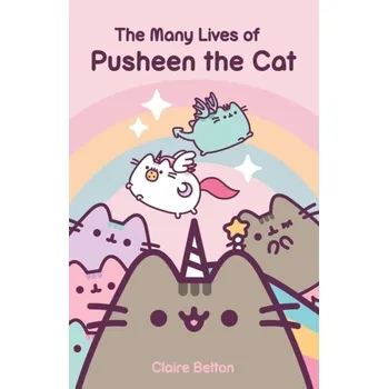 The Many Lives of Pusheen the Cat - Belton, Claire