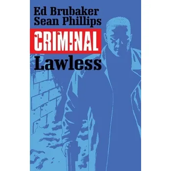Cizojazyčná kniha Criminal Volume 2: Lawless - Brubaker, Ed