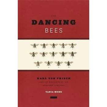 Cizojazyčná kniha Dancing Bees - Munz, Tania