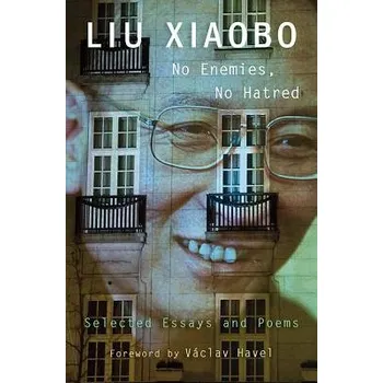 Cizojazyčná kniha No Enemies, No Hatred - Liu, Xiaobo