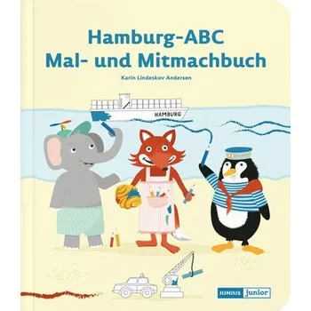 První čtění Hamburg-ABC: Mal- und Mitmachbuch - Lindeskov Andersen, Karin