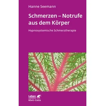 Schmerzen - Notrufe aus dem Körper - Seemann, Hanne