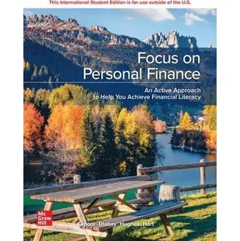 Kniha Focus on Personal Finance: 2024 Release ISE - Kapoor, Jack a Dlabay, Les a Hughes, Robert J. a Hart, Melissa