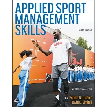Applied Sport Management Skills - Lussier, Robert N.
