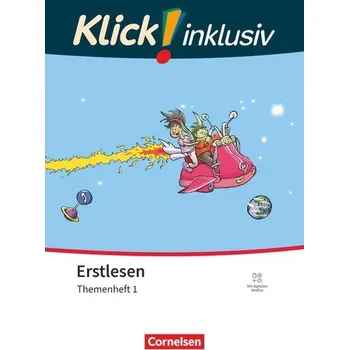 Kniha Klick! Erstlesen 1.-4. Schuljahr - Grundschule/Förderschule - Themenhefte für Lernende mit Förderbedarf - Themenheft 1