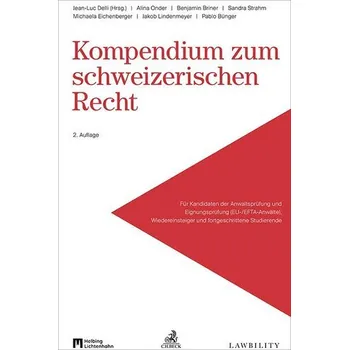 Kompendium zum schweizerischen Recht - Delli, Jean-Luc