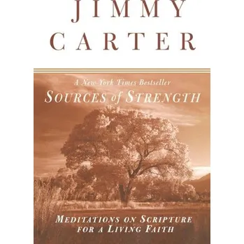 Sources of Strength - Jimmy Carter