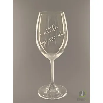Sklenice Pískovaná sklenice na víno - I učitelé mají své dny