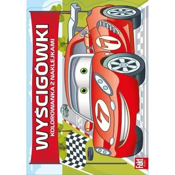 První čtění Wyścigówki. Kolorowanka z naklejkami - praca zbiorowa