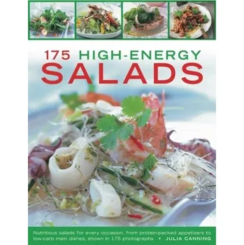 175 High-Energy Salads - Canning, Julia