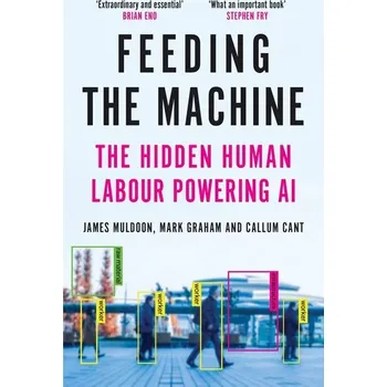 Populárně naučná literatura pro dospělé Feeding the Machine - Muldoon, James P., Jr.