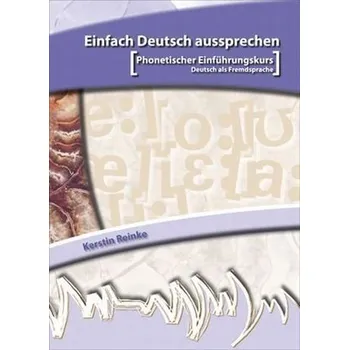 Kniha Einfach Deutsch aussprechen, m. Audio-CD - Reinke, Kerstin
