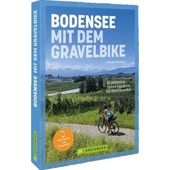 Cestování Bodensee mit dem Gravelbike - Meckert, Claudia
