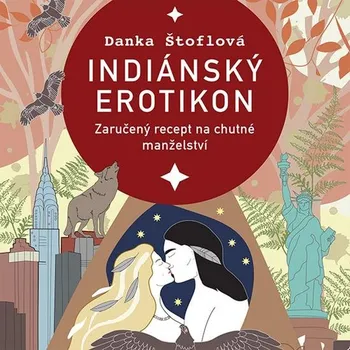 Indiánský erotikon - Danka Štoflová (Médium CD)