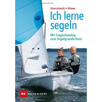 Ich lerne Segeln - Overschmidt, Heinz