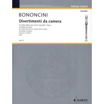 Giovanni Battista Bononcini: Divertimenti Da Camera 4 (noty na zobcovou flétnu, klavír)