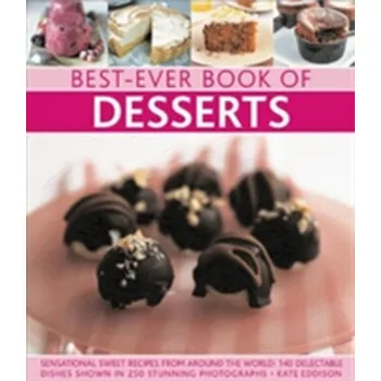 Best-Ever Book of Desserts