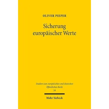 Sicherung europäischer Werte - Pieper, Oliver