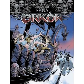 Komiks pro dospělé Saga Orków T.2 Shakara - praca zbiorowa