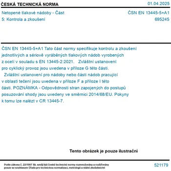 ČSN EN 13445-5+A1 - Netopené tlakové nádoby - Část 5: Kontrola a zkoušení - Tisk