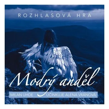 Modrý anděl - Milan Uhde