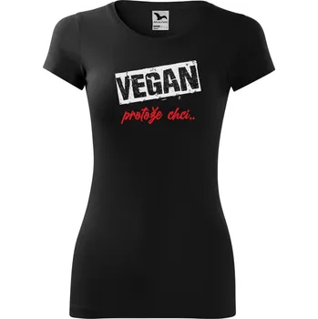 Dámské tričko DOBRÝ TRIKO Dámské tričko Vegan, protože chci Velikost: S, Barva: Fialová