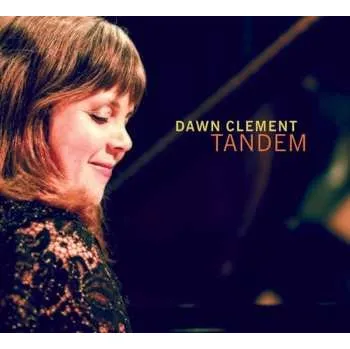Zahraniční hudba CD Dawn Clement: Tandem 2018