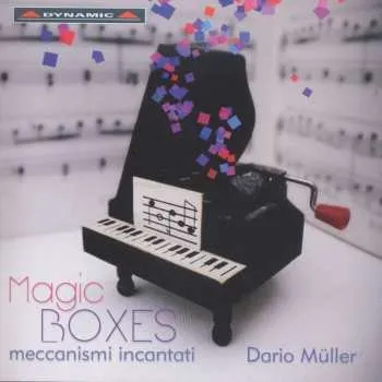 Zahraniční hudba CD Dario Müller: Magic Boxes (Meccanismi Incantati) 2014