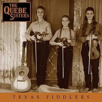 Zahraniční hudba CD The Quebe Sisters: Texas Fiddlers DIGI 2003 Digipack