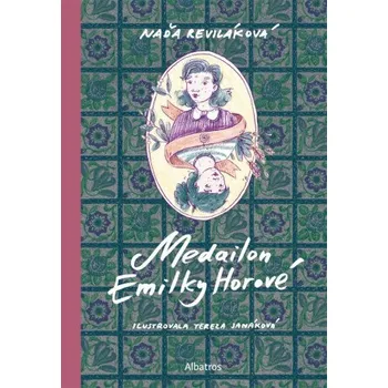 Medailon Emilky Horové - Naďa Reviláková