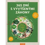 365 dní s vyvýšenými záhony: Radost z…