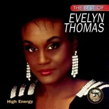 Zahraniční hudba CD Evelyn Thomas: The Best Of Evelyn Thomas - High Energy 2011